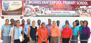 Principal Michael Skellekie and staff, PS Education Mrs. Chanelle Petty Barrett, Mrs. Sylvene Petty,  The Vanterpool Brothers and Mrs. Althea Hodge