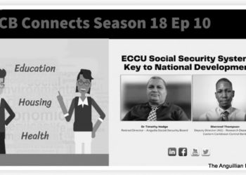 ECCU SOCIAL SECURITY SYSTEMS ARE KEY TO NATIONAL DEVELOPMENT
